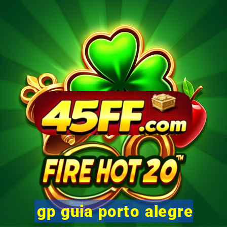 gp guia porto alegre